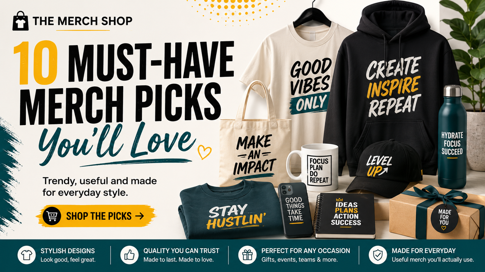 The Merch Shop blog cover featuring 10 must-have merch picks including a t-shirt, hoodie, tote bag, mug, cap, water bottle, sweatshirt, phone accessory, notebook, and gift bundle.