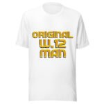 Original W12 Man Unisex t-shirt